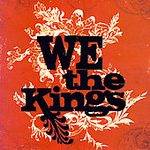 We The Kings : We The Kings